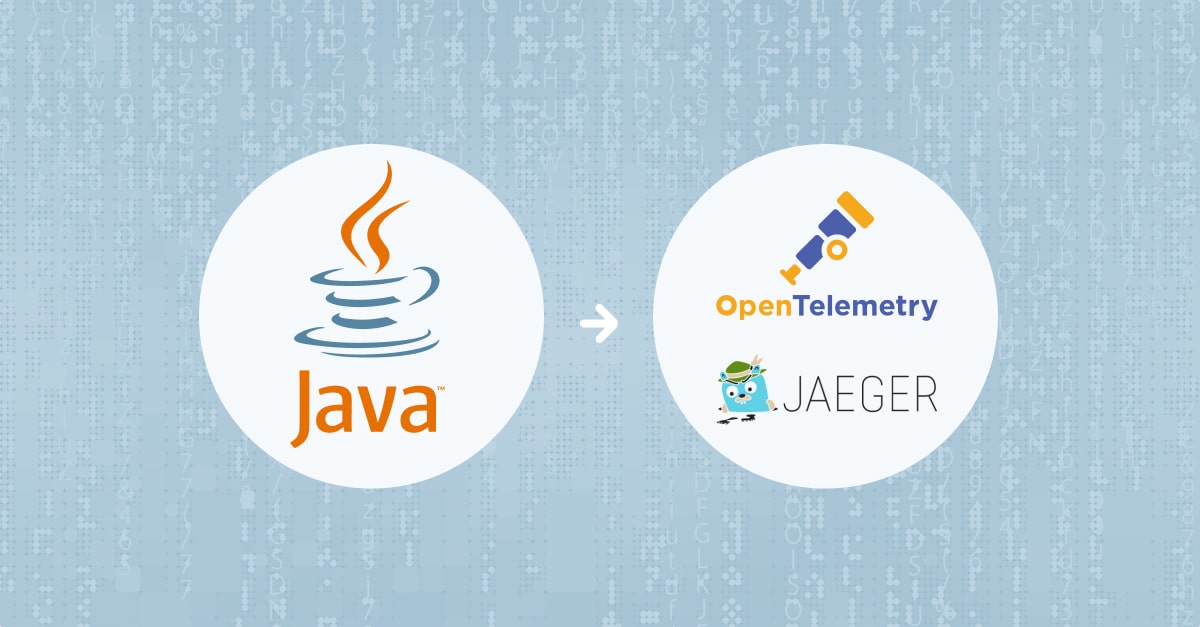 Instrumenting Java Applications for Tracing with OpenTelemetry