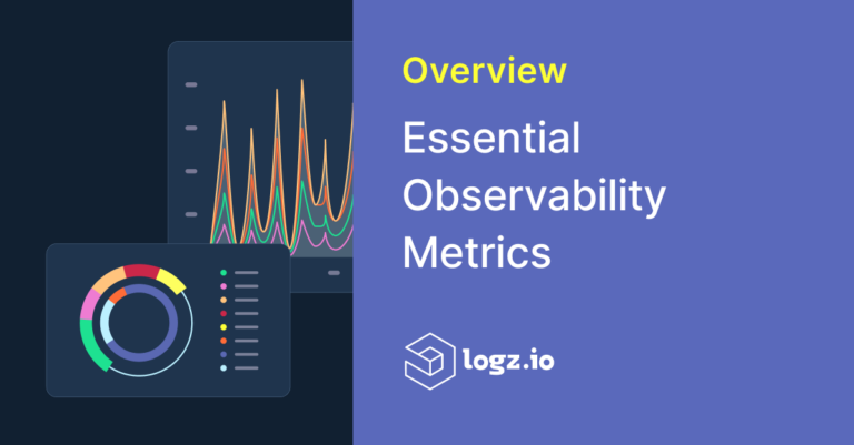 An Overview of the Essential Observability Metrics