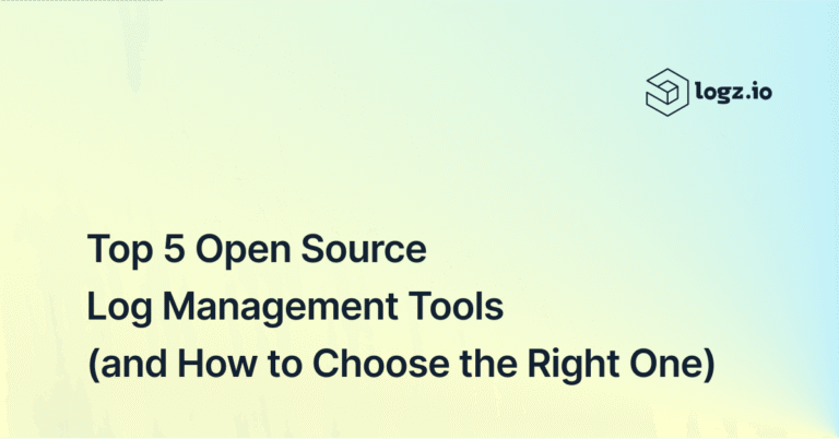 Top 5 Open Source Log Management Tools (and How to Choose the Right One)Top 5 Open Source Log Management Tools (and How to Choose the Right One)