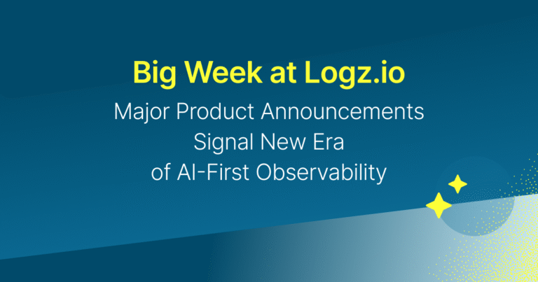 Big Week at Logz.io: Major Product Announcements Signal New Era of AI-First ObservabilityBig Week at Logz.io: Major Product Announcements Signal New Era of AI-First Observability