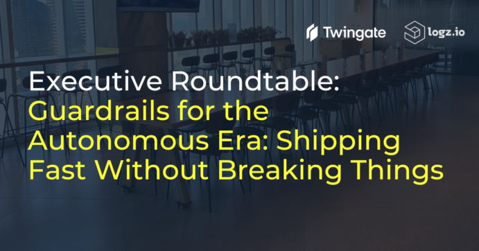 Executive Roundtable: Guardrails for the Autonomous Era